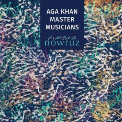 Aga Khan Master Musician - Nowruz
