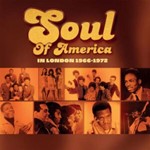 Various - Soul Of America In London '66-'72