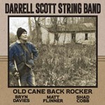 Darrell Scott - Old Cane Back Rocker