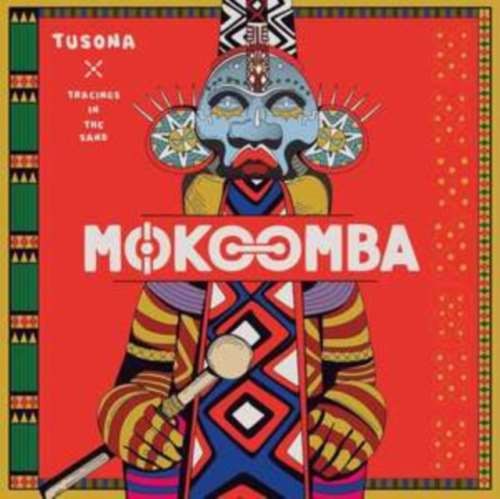 Mokoomba - Tusona Tracings In The Sand