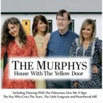 The Murphys - House With The Yellow Door