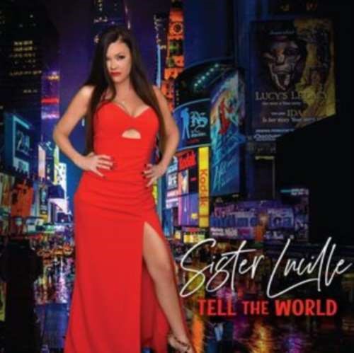 Sister Lucille - Tell The World