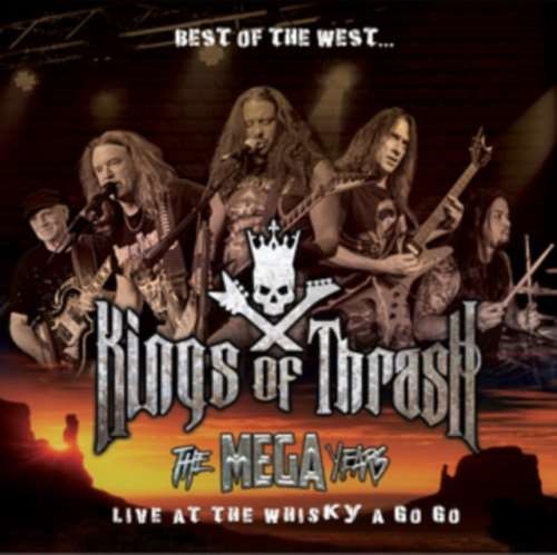 Kings Of Thrash - Best Of The West