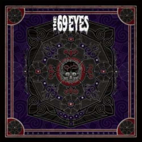 69 Eyes - Death Of Darkness