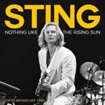 Sting - Nothing Like The Rising Sun