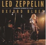 Led Zeppelin - Live Broadcast Recording: Oxford Blues