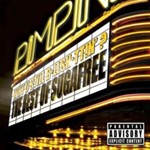 Suga Free - Why U Still Bullshittin?: Best Of Suga Free