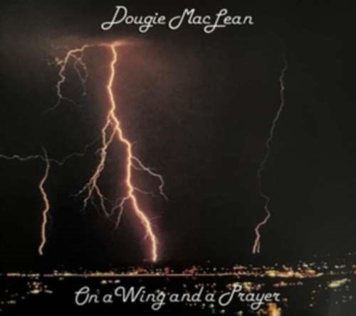 Dougie Maclean - On A Wing And A Prayer