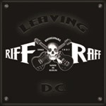 Riff/raff - Leaving Dc