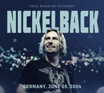 Nickelback - Radio Broadcast Recording: Germany