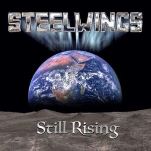 Steelwings - Still Rising