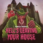 Krmelec - Hell's Leaving Your House