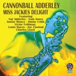 Cannonball Adderley - Miss Jackie's Delight