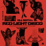 Various - Eli Roth's Red Light Disco