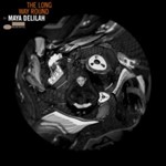 Maya Delilah - The Long Way Round