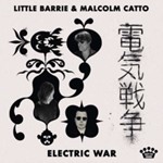 Little Barrie/malcolm Catto - Electric War