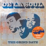 De La Soul - Grind Date