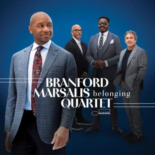 Branford Marsalis Quartet - Belonging