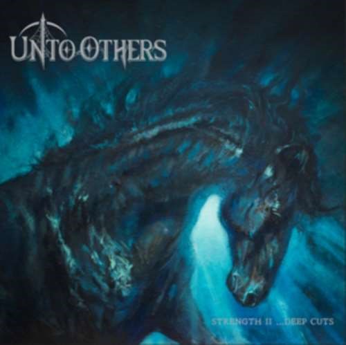 Unto Others - Strength Ii ...deep Cuts