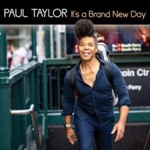 Paul Taylor - Its A Brand New Day