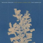 Michael Grigoni/pan:american - New World, Lonely Ride