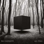 Blu Mamuth - Ka Ora!