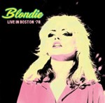 Blondie - Live In Boston 78