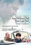 And When Did You Last See Your Father? - Jim Broadbent