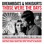 Various - Dreamboats & Miniskirts: Those Were