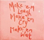 Stereophonics - Make `em Laugh, Make `em Cry, Make `em Wait