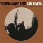 Sam Rivers - Fuchsia Swing Song