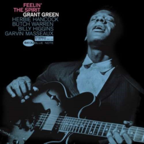 Grant Green - Feelin' The Spirit