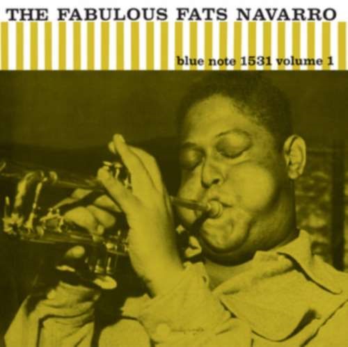 Fats Navarro - Fabulous Fats Navarro, Vol. 1
