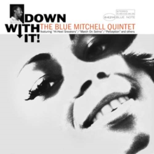 Blue Mitchell Quintet - Down With It!