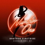 Brother Firetribe - Number One