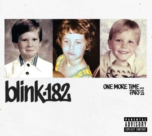 Blink-182 - One More Time... Part 2