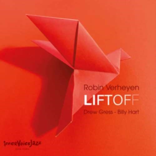 Robin Verheyen - Lift Off
