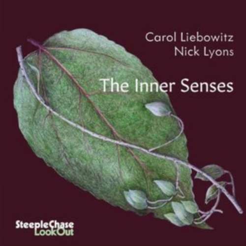 Caroll Liebowitz/nick Lyons - The Inner Senses