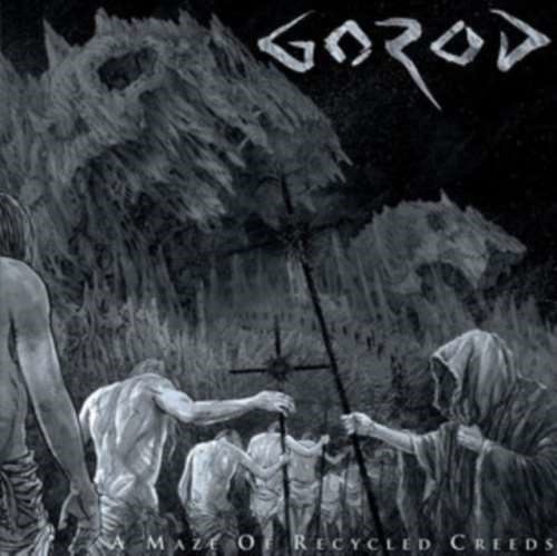 Gorod - A Maze Of Recycled Creeds