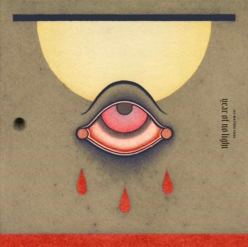 Year Of No Light - Les Maîtres Fous