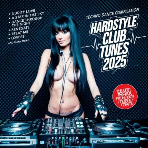 Various - Hardstyle Club Tunes 2025