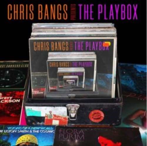 Various - Chris Bangs Presents The Playbox
