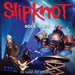 Slipknot - Rock In Rio: Classic 2015 Broadcast
