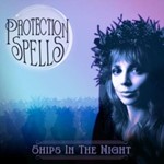 Ships In The Night - Protection Spells