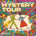 Sara Longo/alvise Seggi - Mystery Tour
