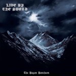 Live By The Sword - Pagan Pantheon: Ltd Ed.