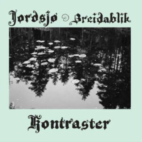 Jordsjø & Breidablik - Kontraster