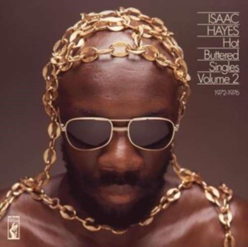 Isaac Hayes - Hot Buttered Singles Vol. 2 '72-'76