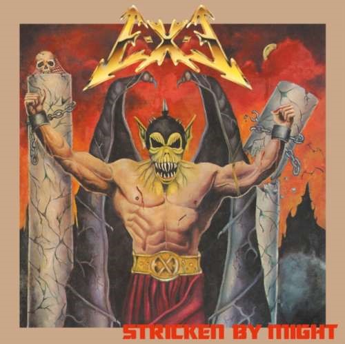 E-x-e - Stricken By Might