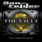 Don Felder - The Vault 1975-2025 Fifty Years